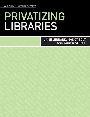 Privatizing Libraries