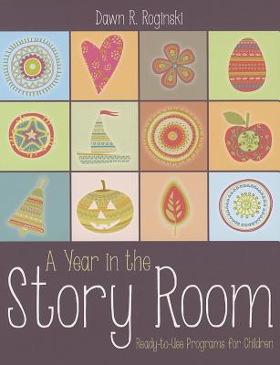 A Year in the Story Room