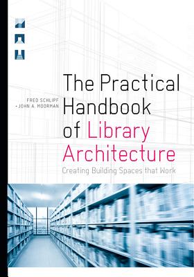 The Practical Handbook of Library Architecture