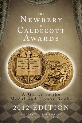 The Newbery and Caldecott Awards