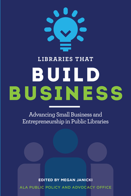 Libraries that Build Business