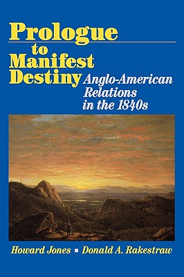 Prologue to Manifest Destiny