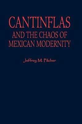 Cantinflas and the Chaos of Mexican Modernity