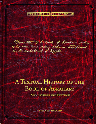 A Textual History of the Book of Abraham