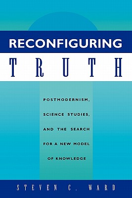 Reconfiguring Truth