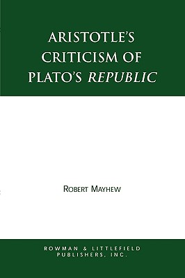 Aristotle's Criticism of Plato's Republic