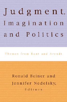 Judgment, Imagination, and Politics