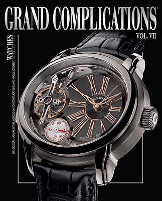 Grand Complications VII