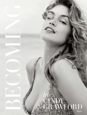 Becoming By Cindy Crawford