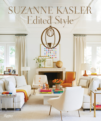 Suzanne Kasler: Edited Style