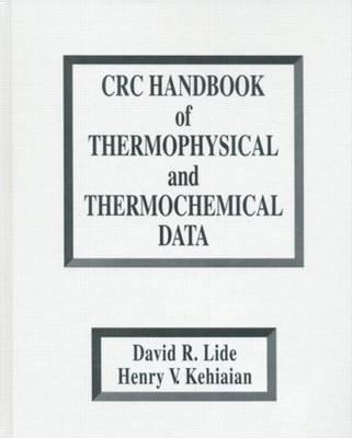 CRC Handbook of Thermophysical and Thermochemical Data