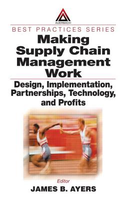 Making Supply Chain Management Work