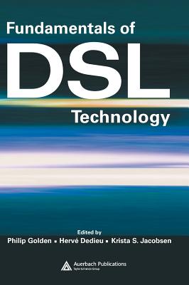 Fundamentals of DSL Technology