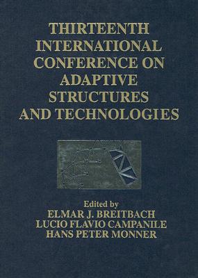 13th International Conference on Adaptive Structures and Technologies, 2002