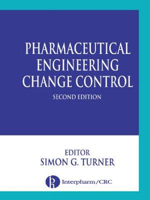 Pharmaceutical Engineering Change Control