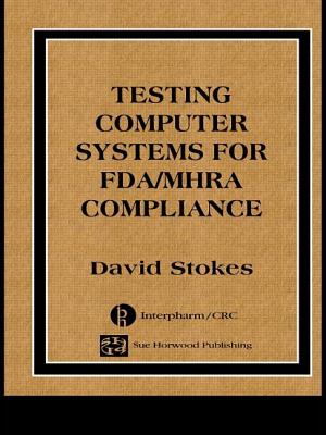 Testing Computers Systems for FDA/MHRA Compliance