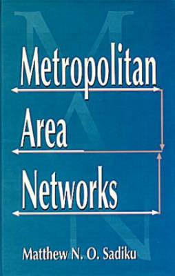 Metropolitan Area Networks