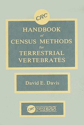 CRC Handbook of Census Methods for Terrestrial Vertebrates