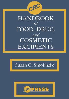 CRC Handbook of Food, Drug, and Cosmetic Excipients