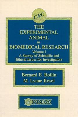 The Experimental Animal in Biomedical Research