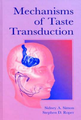 Mechanisms of Taste Transduction