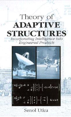 Theory of Adaptive Structures