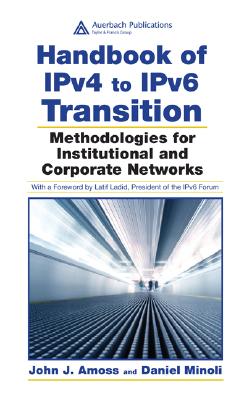 Handbook of IPv4 to IPv6 Transition