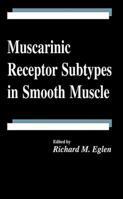 Muscarinic Receptor Subtypes in Smooth Muscle