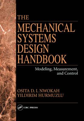 The Mechanical Systems Design Handbook