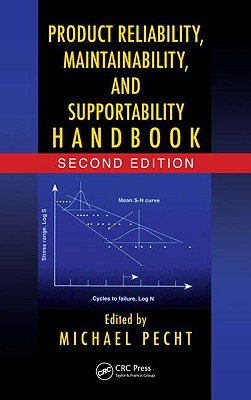 Product Reliability, Maintainability, and Supportability Handbook