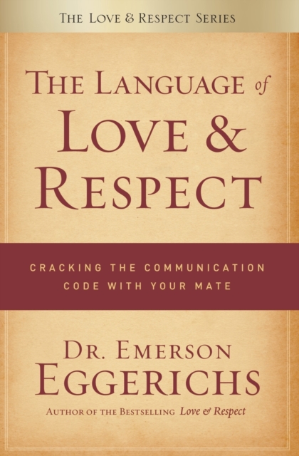 The Language of Love and Respect