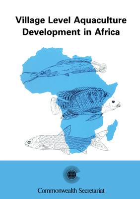 Village Level Aquaculture Development in Africa