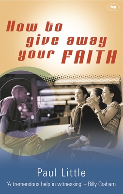 How to Give Away Your Faith