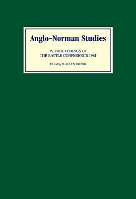 Anglo-Norman Studies IV