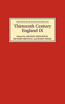 Thirteenth Century England IX