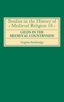 Gilds in the Medieval Countryside