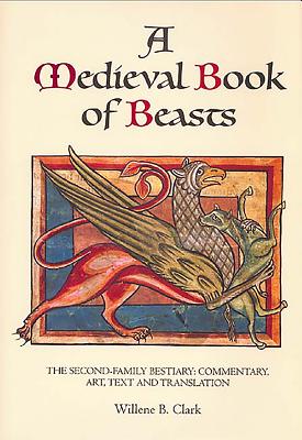 A Medieval Book of Beasts