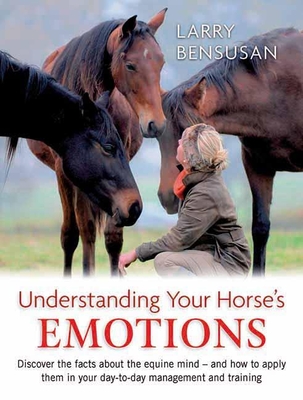 Understanding Your Horses Emotion