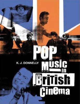 Pop Music in British Cinema