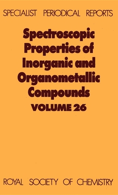 Spectroscopic Properties of Inorganic and Organometallic Compounds