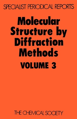 Molecular Structure by Diffraction Methods