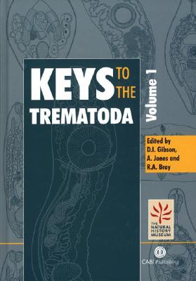 Keys to the Trematoda, Volume 1