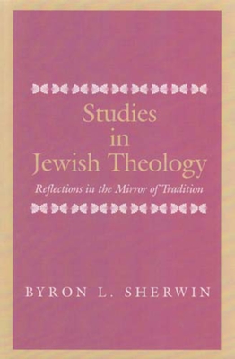 Studies in Jewish Theology