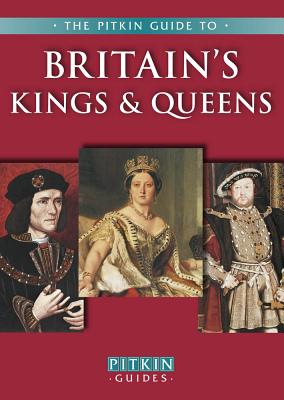 Britain's Kings & Queens