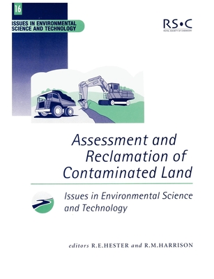 Assessment and Reclamation of Contaminated Land