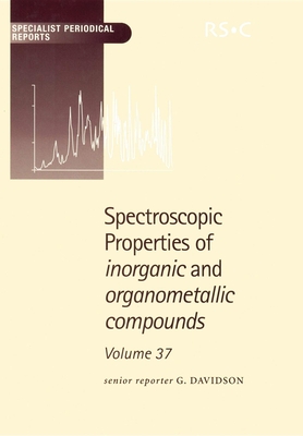 Spectroscopic Properties of Inorganic and Organometallic Compounds