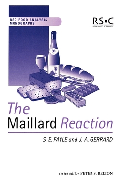 The Maillard Reaction