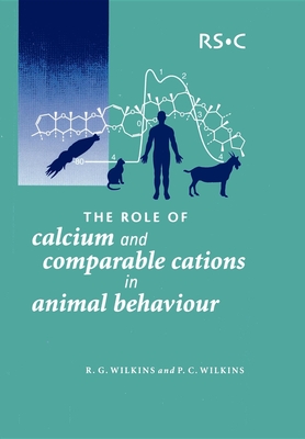 The Role of Calcium and Comparable Cations in Animal Behaviour