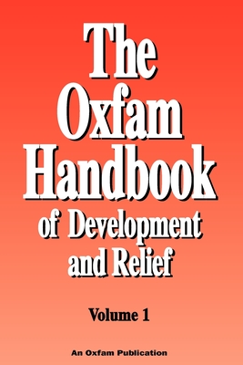 The Oxfam Handbook of Development and Relief