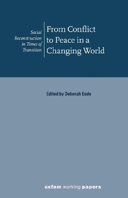 From Conflict to Peace in a Changing World